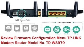 Review Firmware Configuration Menu tplink Modem Router Model No TDW8970 [upl. by Peterson444]