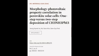 Morphologyphotovoltaic property correlation in perovskite solar cells Onestep vers  RTCLTV [upl. by Raskind]