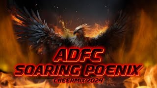 ADFC SOARING PHOENIX CHEERMIX 2024 REGGAE THEME [upl. by Irt839]