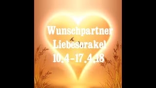 🌸WunschpartnerOrakel etwas andersSeelenpartner Dualseelen Zwillingsseelen🌺 [upl. by Egin]