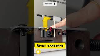 Rivet lanterne 48mm shortsvideo pipeeasytool tools diy [upl. by Zoi210]