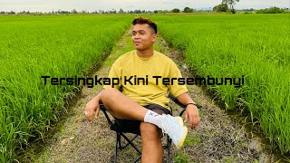 TERSINGKAP KINI RAHSIA TERSEMBUNYI  COVER  IKMAL HAKIMIE [upl. by Tye]