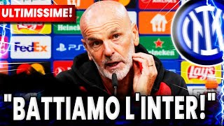 ORA ALLINTER Pioli ha svelato le ragioni della vittoria del Derby Ultime notizie dallInter [upl. by Birk797]