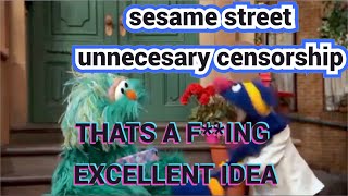 Sesame Street Unnecesary Censorship [upl. by Andromada15]