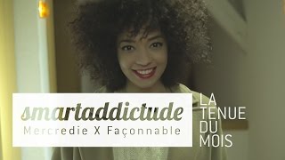 La smartaddictude by Mercredie amp Façonnable [upl. by Nahgaem]