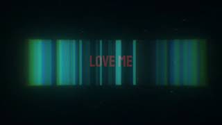 Love Me Song [upl. by Aiciles]