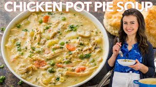 The ULTIMATE CHICKEN POT PIE SOUP  One Pot Comfort Food [upl. by Gershom]