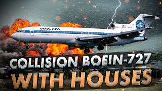 Air Crash Boeing 727 Pan Am Flight 759 Collision with houses [upl. by Lemar]