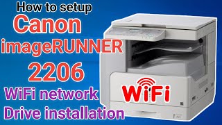 How to Download setup Canon imageRUNNER 2206N22062006N printer wifi network driver on windows [upl. by Anaik]