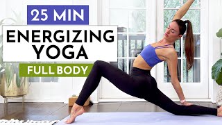 25 Min ENERGIZING Yoga Flow  Full Body Yoga to Feel Your Best [upl. by Mukul]