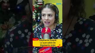 Stephania Duque  Lo que sabía de Rigoberto Urán [upl. by Aiclid]