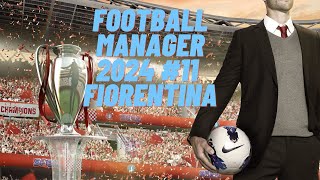 Fiorentina in bilico Trionfi e disastri in panchina 11 Football manager 2024 [upl. by Asile]