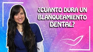 ¿Cuánto dura un Blanqueamiento Dental l ¿Cada cuánto tiempo se puede hacer [upl. by Wagoner490]