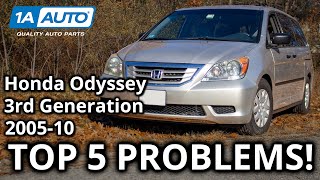 Top 5 Problems Honda Odyssey Minivan 3rd Generation 200510 [upl. by Anoyek]