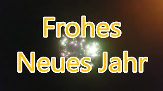 Neujahrsgrüße 2024 Frohes neues Jahr für dich zum weitersenden whatsapp Videogruß Silvestergrüße [upl. by Sokcin]