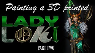 Painting a 3D printed Lady Loki figurine  Part Two  Torso [upl. by Haidabej]