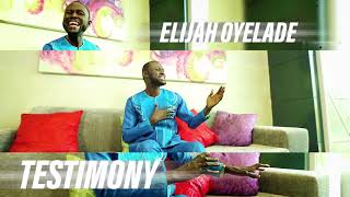 Elijah Oyelade  Testimony [upl. by Merrily111]