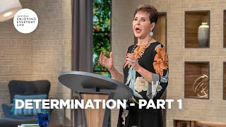 Determination  Pt 1  Enjoying Everyday Life  Joyce Meyer [upl. by Kung]