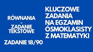 JAK POLICZYĆ ZADANIE TEKSTOWE Z PODZIAŁEM KWOTY EGZAMIN 8KLASISTY Z MATEMATYKI ZAD 18 [upl. by Poirer]