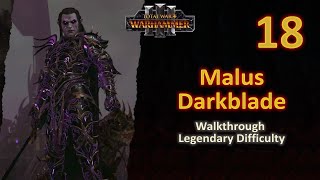 18 Malus Darkblade  WAR vs High Elves Avelorn  Legendary  No Commentary [upl. by Boleslaw170]