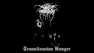 Darkthrone  Transilvanian Hunger Full Album Remastered [upl. by Suiratnauq]