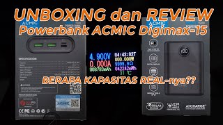 Powerbank Acmic Digimax15 15000 mAh Unboxing dan Review Seikhlasnya [upl. by Judi]