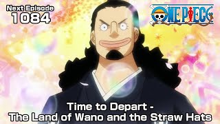 ONE PIECE episode1084 quotTime to Depart  The Land of Wano and the Straw Hatsquot [upl. by Ntsuj701]