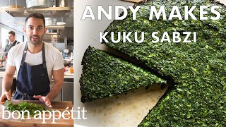 Andy Makes Kuku Sabzi Persian Frittata  From the Test Kitchen  Bon Appétit [upl. by Ybrik425]