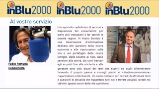 Fabio Fortuna ad Al vostro Servizio MUTUI 2024 di inBlu2000 del 31 10 2024 [upl. by Adrea]