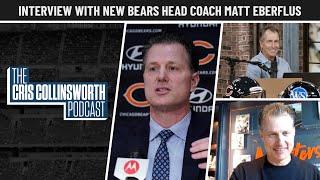 Chicago Bears Head Coach Matt Eberflus on Building Around Justin Fields  Cris Collinsworth Podcast [upl. by Akcinahs]