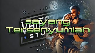 Sayang Tersenyumlah  by Vhieczlhie Studios [upl. by Singhal]