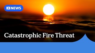 Catastrophic fire warning issued as SA Victoria brace for heat and wind  ABC News [upl. by Marylee]