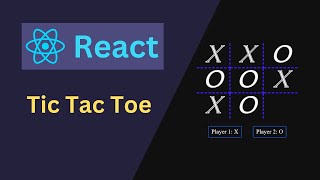 Master React by Building a TicTacToe Game StepbyStep Guide [upl. by Yentiw693]