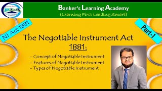 Negotiable Instrument  Definition Features Types  NI Act1881 Part 1  EP 01 [upl. by Mufi438]