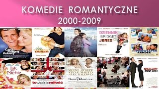 TOP 10 Najlepsze komedie romantyczne z lat 20002009 [upl. by Gasperoni]