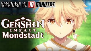 🔷 GENSHIN IMPACT  MONDSTADT  Resumen en 10 Minutos más o menos [upl. by Innep733]