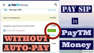 PayTM Money  Pay your SIP without AutoPay  Manual SIP [upl. by Pinelli551]