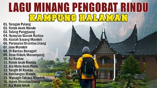 Lagu Minang Pengobat Rindu Kampung Halaman [upl. by Kasey]