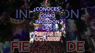 ¡Conoce la historia de las FiestasDeOctubre [upl. by Mansfield]