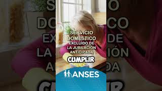 Las empleadas domésticas no pueden jubilarse anticipadamente anses [upl. by Marsha882]