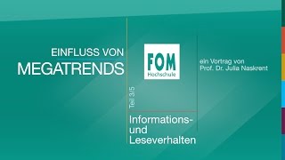 Verändertes Informations und Leseverhalten  Einfluss von Megatrends  Teil 35 [upl. by Jacquet240]