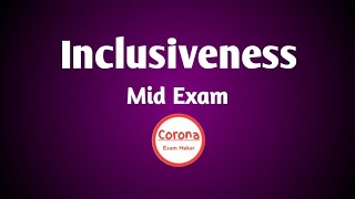 Inclusiveness Mid Exam inclusiveness Tutorial  inclusive chapter one and two coronaexam [upl. by Jacquenetta]