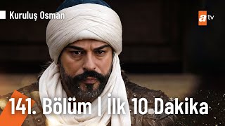 Kuruluş Osman 141 Bölüm  İlk 10 Dakika KurulusOsman [upl. by Naylor40]