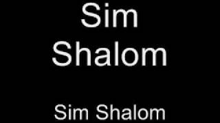 Sim Shalom [upl. by Anihta]