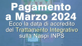 UFFICIALE Pagamento Trattamento integrativo su Naspi a Marzo 2024 [upl. by Lalage270]