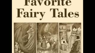 Favorite Fairy Tales FULL Audiobook [upl. by Coraline]