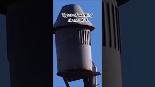 Types of warning sirens pt 9 emergency [upl. by Iram]