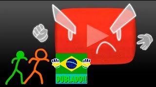 Animação vs Youtube Dublado PTBR [upl. by Joung]