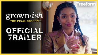 grownish  The Final Season Official Trailer  Freeform [upl. by Yeslaehc]