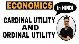 Micro Economics  Chapter 2 Consumer Equilibrium and Utility Analysis  Cardinal ordinal Utility [upl. by Aplihs]